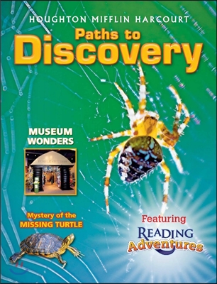 Journeys Reading Adventures 4 : Paths to Discovery