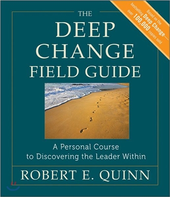 The Deep Change Field Guide