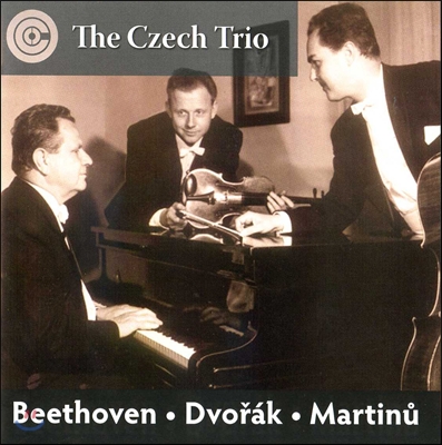Czech Trio 베토벤: 피아노 트리오 5번 `유령` / 드보르작: 4번 `둠키` / 마르티누; 2번 (Beethoven / Dvorak / Martinu)