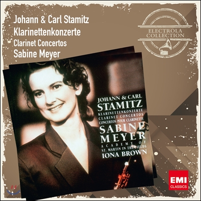 Sabine Meyer 요한 &amp; 칼 스타미츠 : 클라리넷 협주곡 Vol. 1 - 자비네 마이어 (Johann &amp; Carl Stamitz : Clarinet Concertos (Electrola Collection))