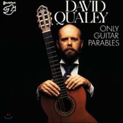 David Qualey - Only Guitar Parables
