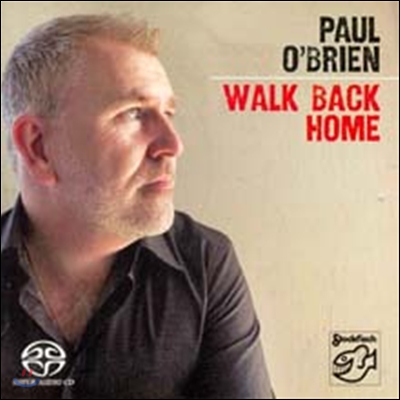Paul O&#39;Brien - Walk Back Home