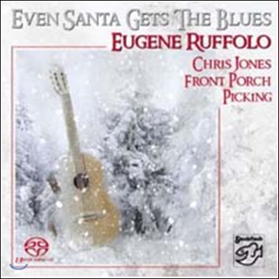 Eugene Ruffolo - Even Santa Gets The Blues