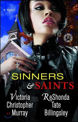 Sinners &amp; Saints