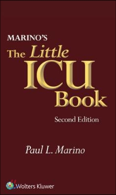 Marino&#39;s the Little ICU Book
