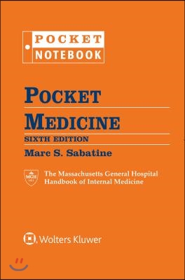 Pocket Medicine: The Massachusetts General Hospital Handbook of Internal Medicine