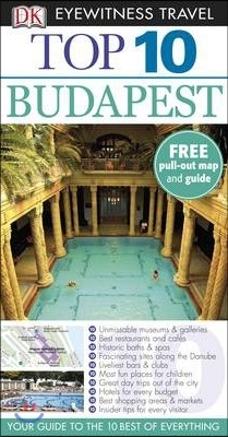 DK Eyewitness Top 10 Travel Guide: Budapest