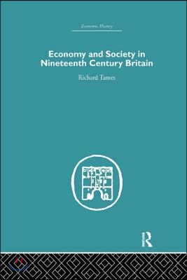 Economy and Society in 19th Century Britain