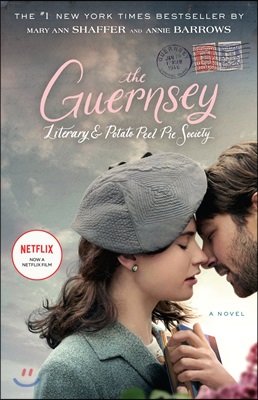 The Guernsey Literary and Potato Peel Pie Society (Movie Tie-In Edition) (Paperback)