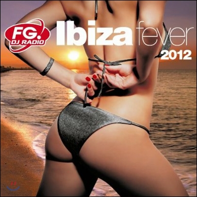 Ibiza Fever 2012