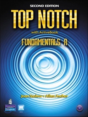 Top Notch Fundamentals : Student Book/Workbook Split A with Active Book &amp; CD-Rom