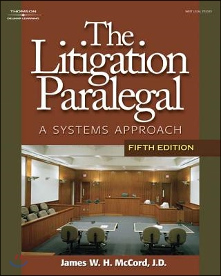 The Litigation Paralegal: A Systems Approach