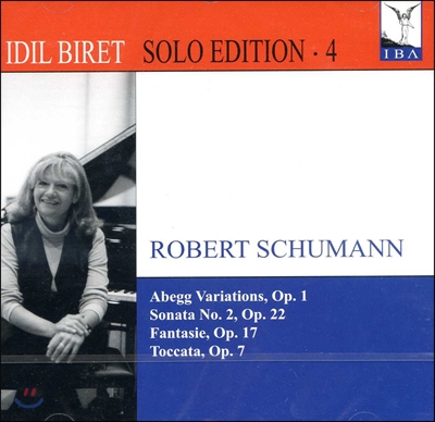 Idil Biret 슈만: 아베크 변주곡, 환상곡, 토카타, 소나타 - 이딜 비렛 (Schumann : Abegg Variations Etc.)