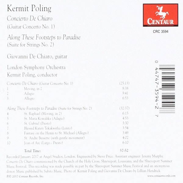 Giovanni De Chiaro 커미트 폴링: 기타 협주곡 1번, 현을 위한 모음곡 2번 '천국으로 가는 길을 따라' (Kermit Poling: Guitar Concerto No.1, 'Along These Footsteps to Paradise')