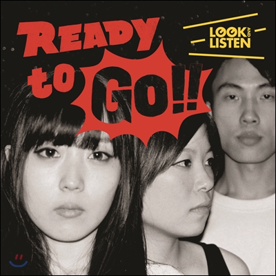 룩앤리슨 (Look &amp; Listen) - Ready To Go!