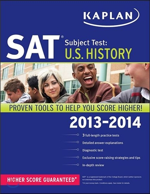 Kaplan SAT Subject Test U. S. History 2013-2014