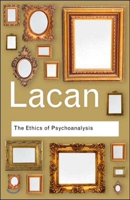 Ethics of Psychoanalysis