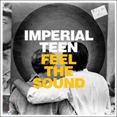 Imperial Teen - Feel The Sound