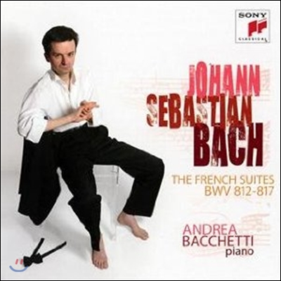 바하 : 프랑스 조곡 BWV 812-817 - 안드레아 바체티