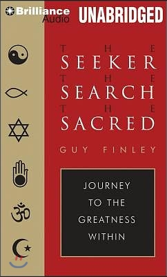The Seeker, the Search, the Sacred
