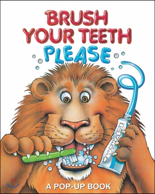 Brush Your Teeth, Please