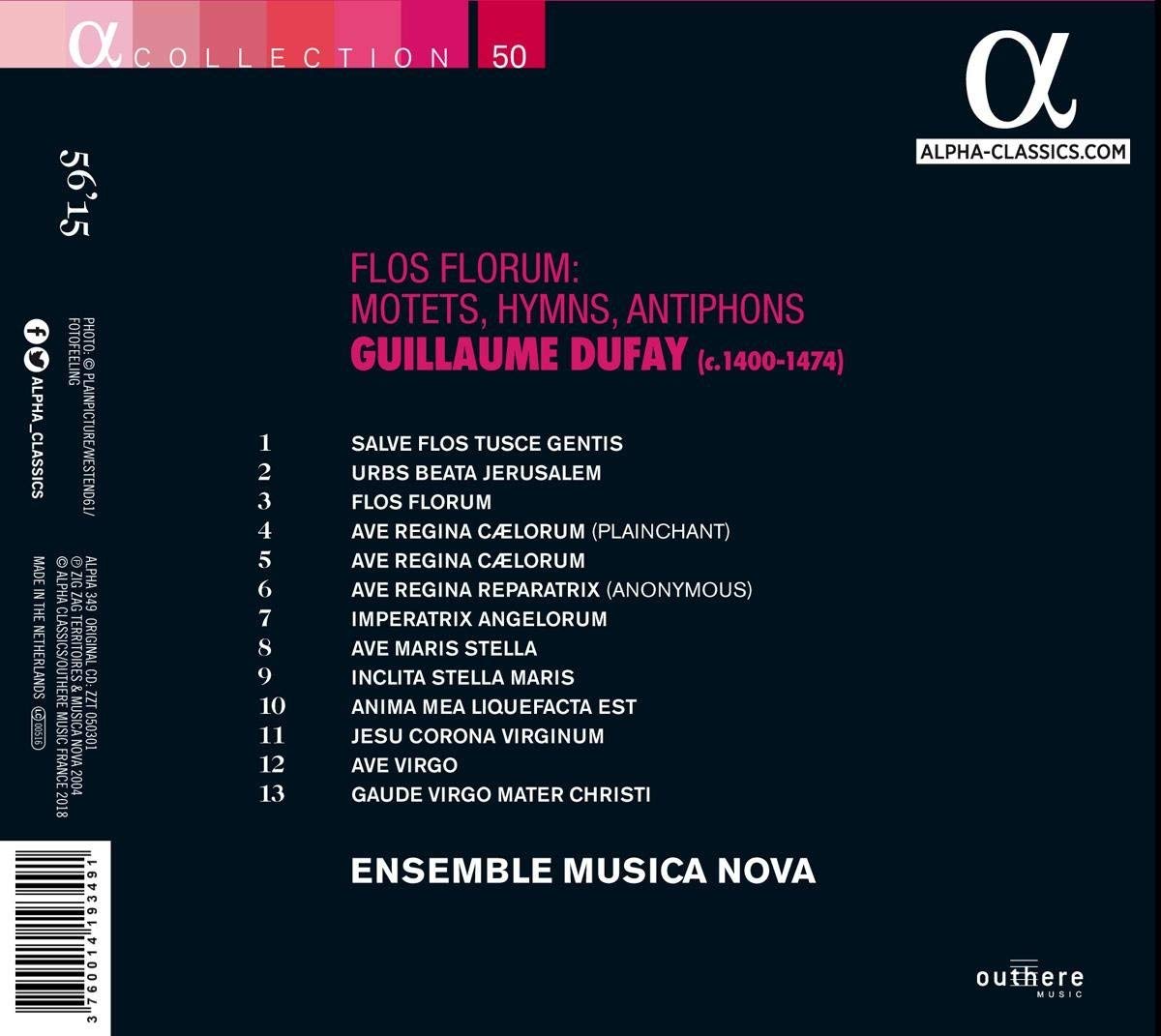 Ensemble Musica Nova 뒤파이: '꽃중의 꽃' - 성모 마리아를 위한 찬가 (Dufay: 'Flos Florum' -  Motets, Hymns, Antiphons) 앙상블 무지카 노바