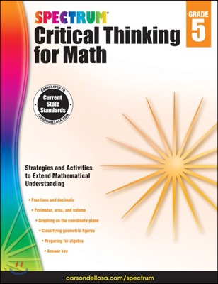 Spectrum Critical Thinking for Math, Grade 5: Volume 18