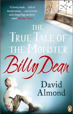 The True Tale of the Monster Billy Dean