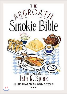 The Arbroath Smokie Bible