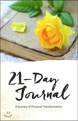 21-Day Journal: A Journey of Personal Transformation