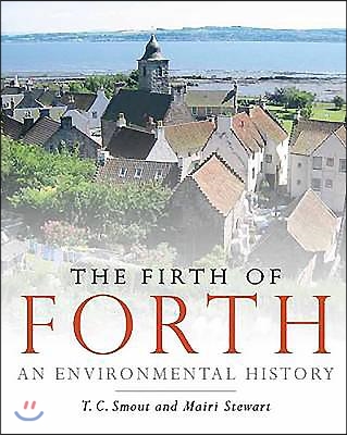 The Firth of Forth: An Environmental History