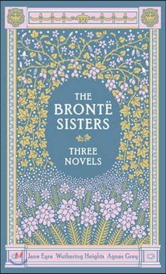 The Bronte Sisters (Barnes & Noble Collectible Editions)