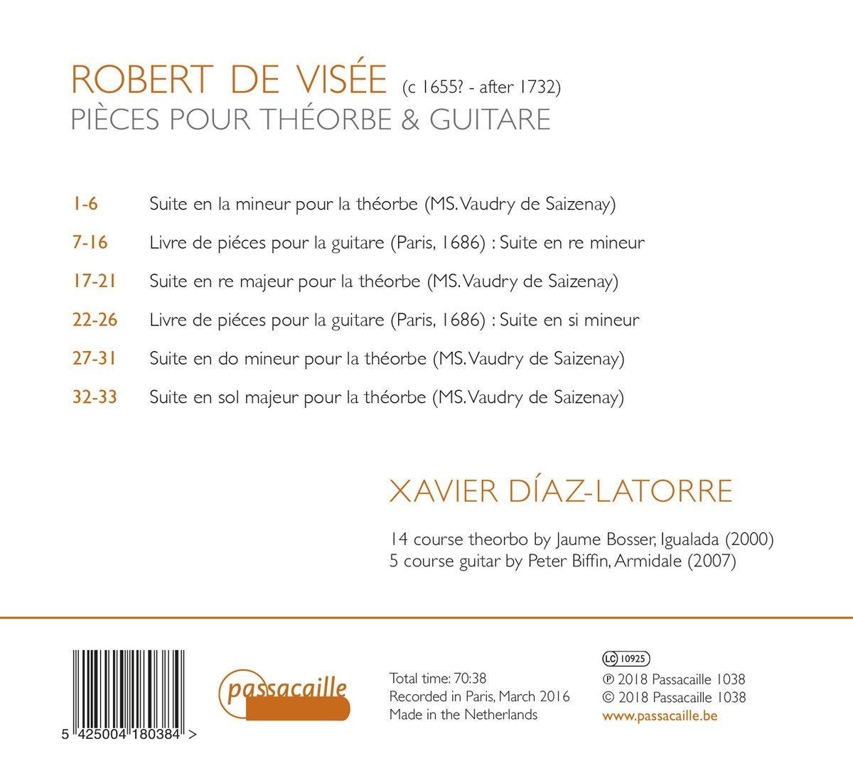 Xavier Diaz-Latorre 로베르 드 비제: 테오르보와 기타를 위한 여섯 곡의 모음곡 (Robert de Visee: Pieces for Theorbo & Guitar) 