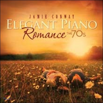 Jamie Conway - Elegant Piano Romance The 70’s