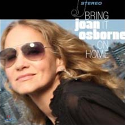 Joan Osborne - Bring It On Home