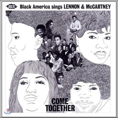 Come Together: Black America Sings John Lennon & Paul Mccartne 