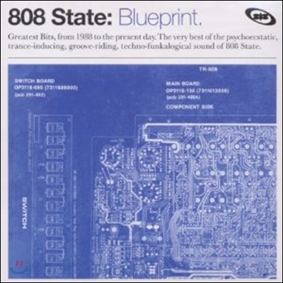 808 State - Blueprint - The Best Of 808 State