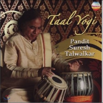 Pandit Suresh Talwalkar - Taal Yogi