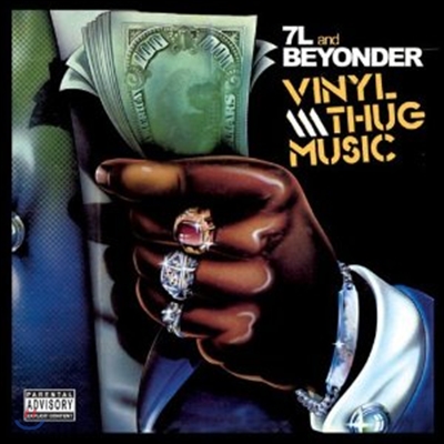 7l &amp; Beyonder - Vinyl Thug Music