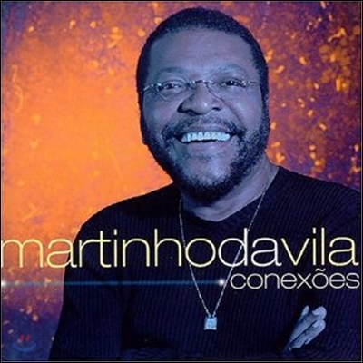 Martinho Da Vila - Conexoes