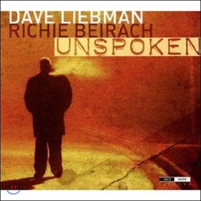 Dave Liebman, Tenor & Soprano Saxophone, Wooden Flute; Richie Beirach, Piano - Unspoken