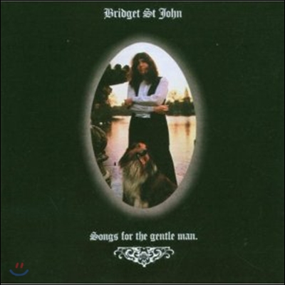 Bridget St. John - Songs For The Gentle