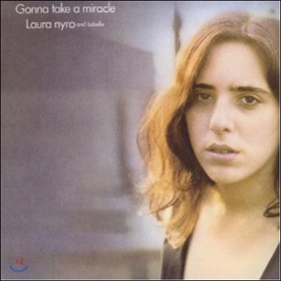 Laura Nyro And Labelle - Gonna Take A Miracle