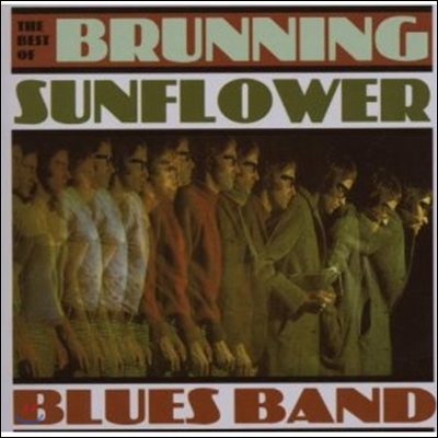 Brunning Sunflower Blues Band - Very Best Of