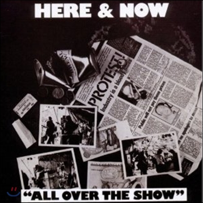 Here And Now - All Over The Show