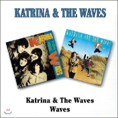 Katrina &amp; The Waves - Katrina &amp; The Waves / Waves