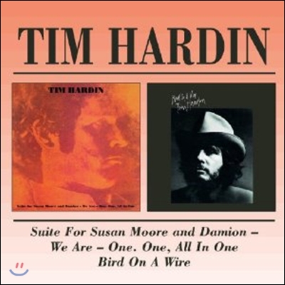 Tim Hardin - Suite For Susan Moore/Bird On A Wire