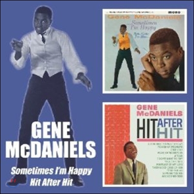 Gene Mcdaniels - Sometimes I'm Happy / Hit After Hit