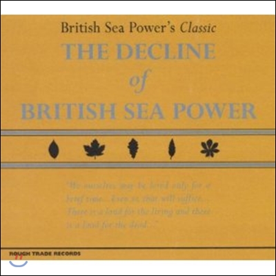 British Sea Power - The Decline Of British Sea Power