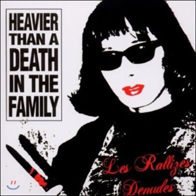 Les Rallizes Denudes - Heavier Than A Death In The Family